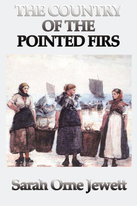 Cover image for book Country of the Pointed Firs