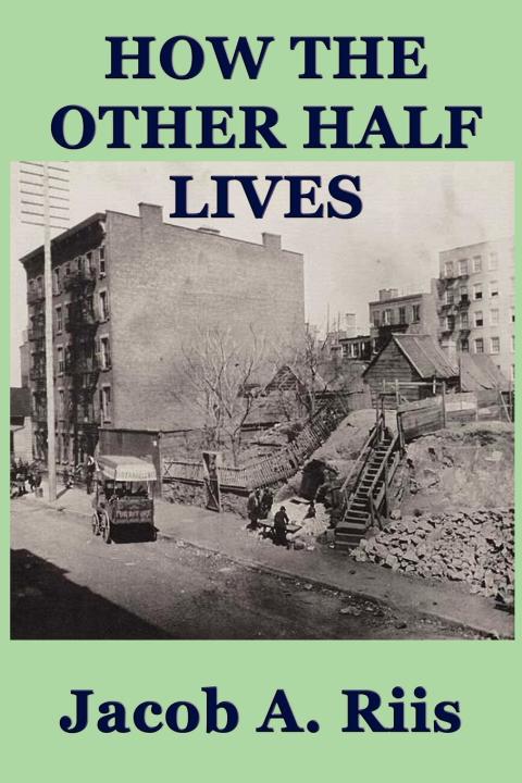 Cover image for book How the Other Half Lives