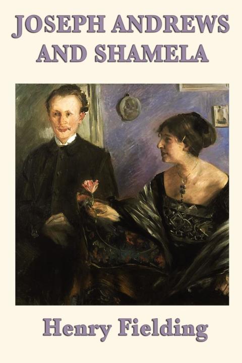 Cover image for book Joseph Andrews and Shamela