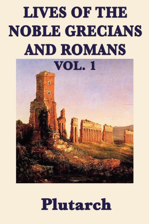 Cover image for book Lives of the Noble Grecians and Romans