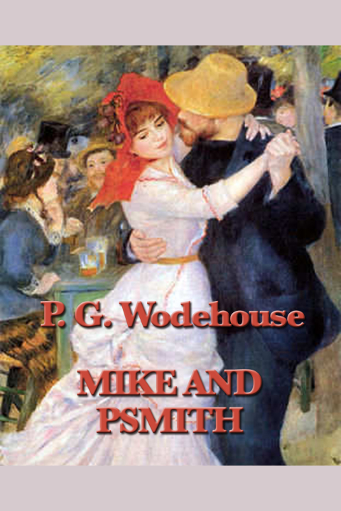 Cover image for book Mike and Psmith