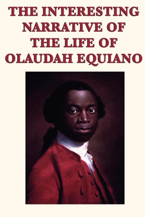 Cover image for book The Interesting Narrative of the Life of Olaudah Equiano
