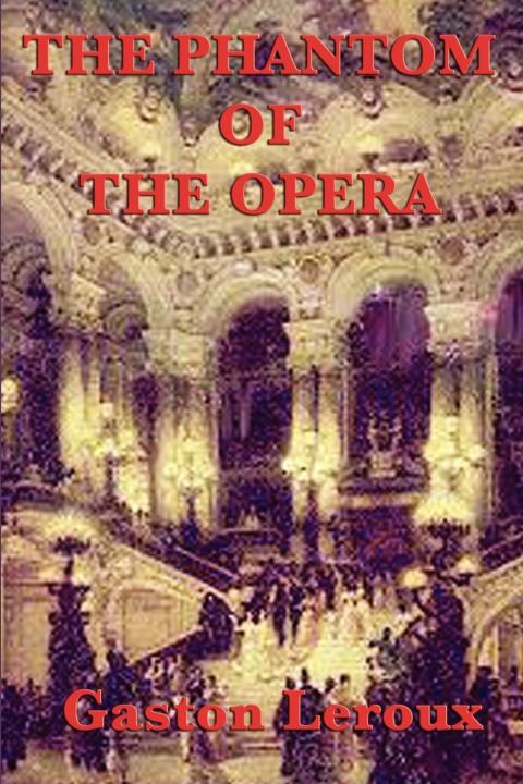 Cover image for book The Phantom of the Opera