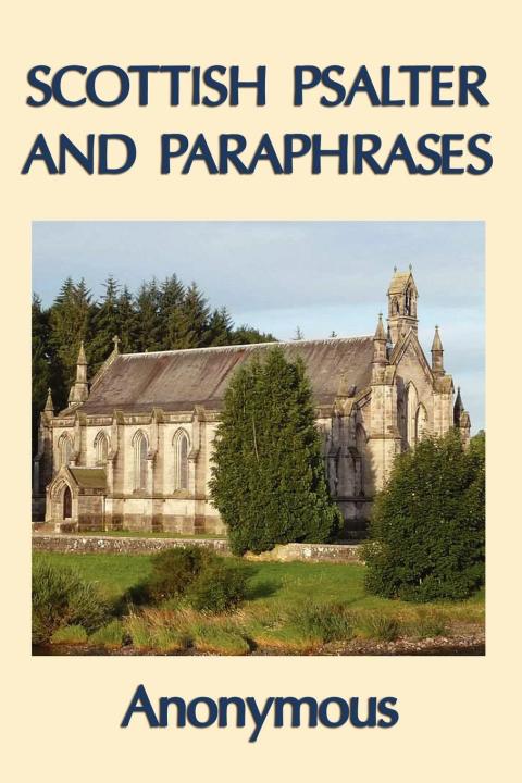 Cover image for book Scottish Psalter and Paraphrases
