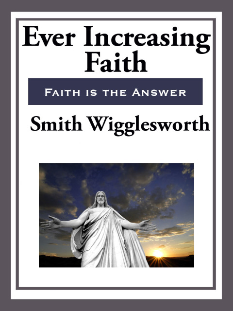 Cover image for book Ever Increasing Faith