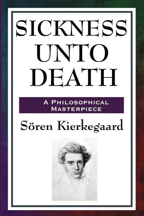 Cover image for book Sickness Unto Death