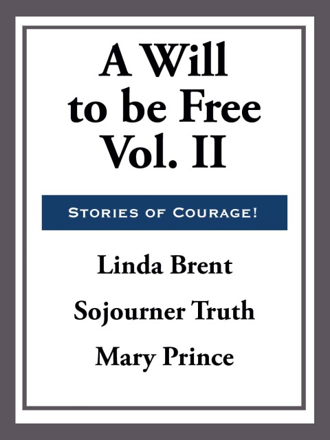 Cover image for book A Will to Be Free