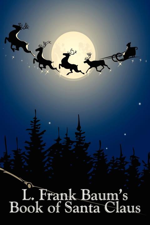 Cover image for book L. Frank Baum's Book of Santa Claus