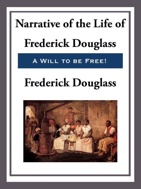 Cover image for book Narrative of the Life of Frederick Douglass, An American Slave