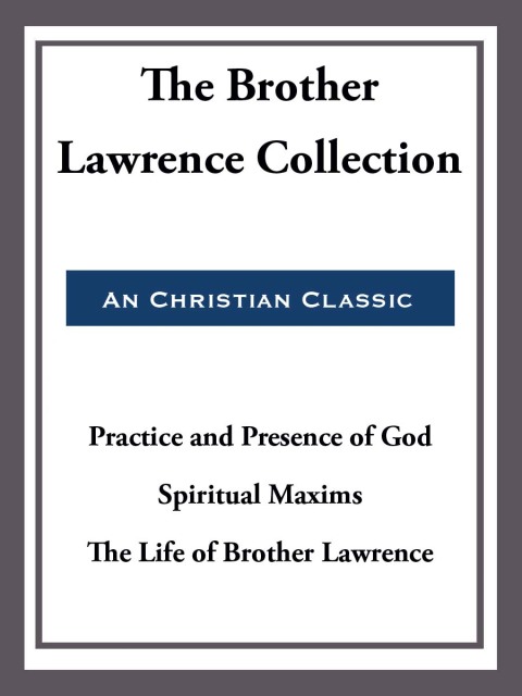 Cover image for book The Brother Lawrence Collection
