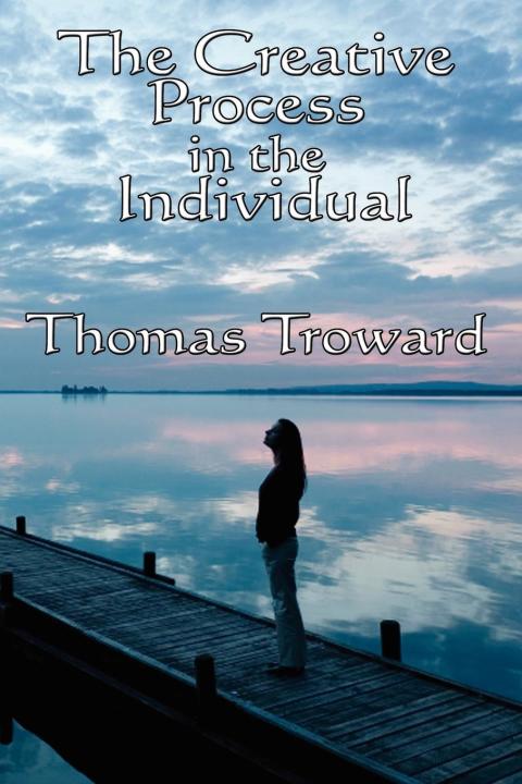 Cover image for book The Creative Process in the Individual