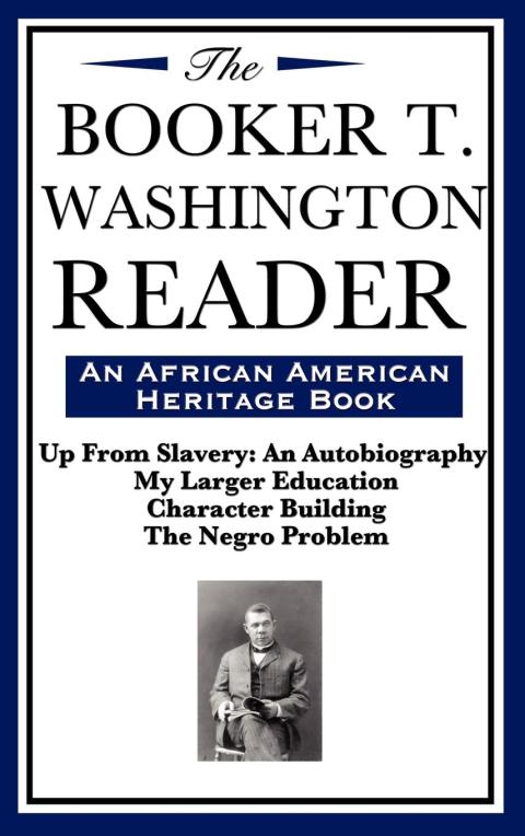 Cover image for book The Booker T. Washington Reader