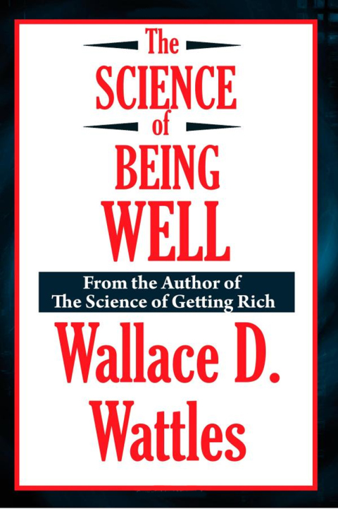 Cover image for book The Science of Being Well
