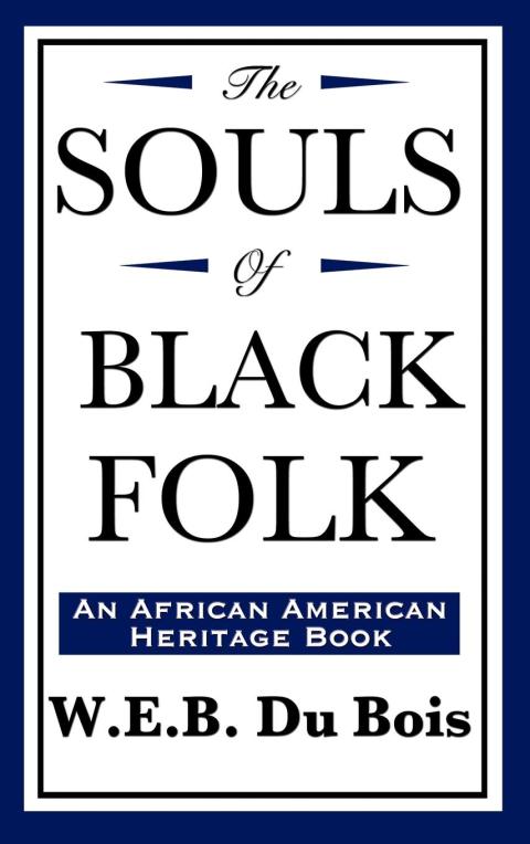 Cover image for book The Souls of Black Folk