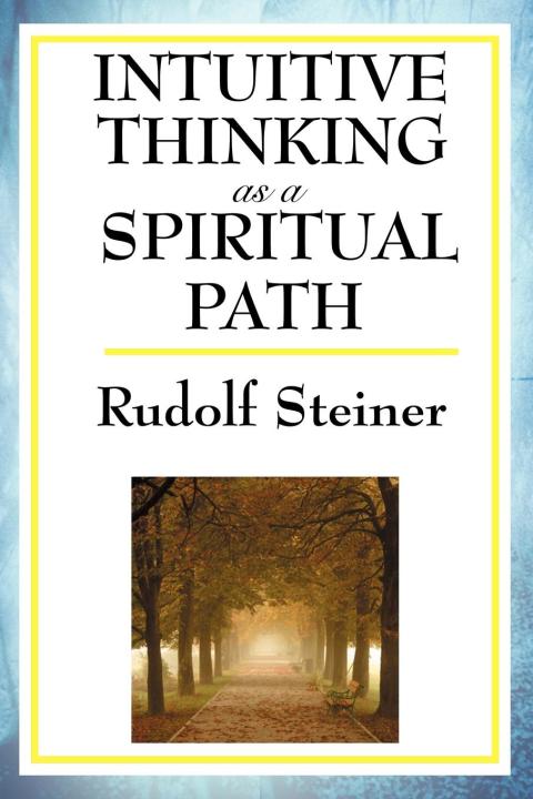 Cover image for book Intuitive Thinking as a Spiritual Path