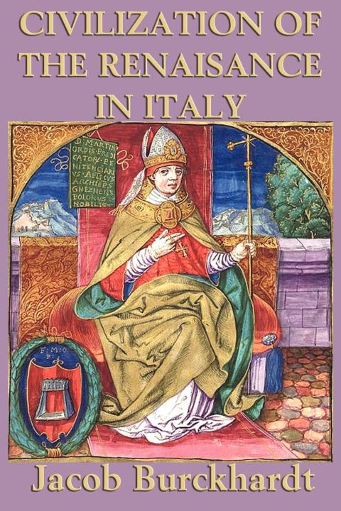 Cover image for book The Civilization of the Renaissance in Italy