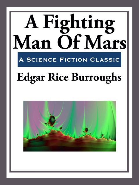 Cover image for book A Fighting Man of Mars