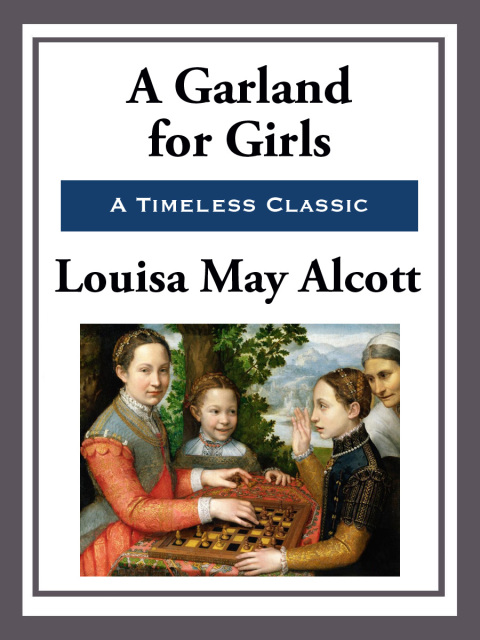 Cover image for book A Garland for Girls