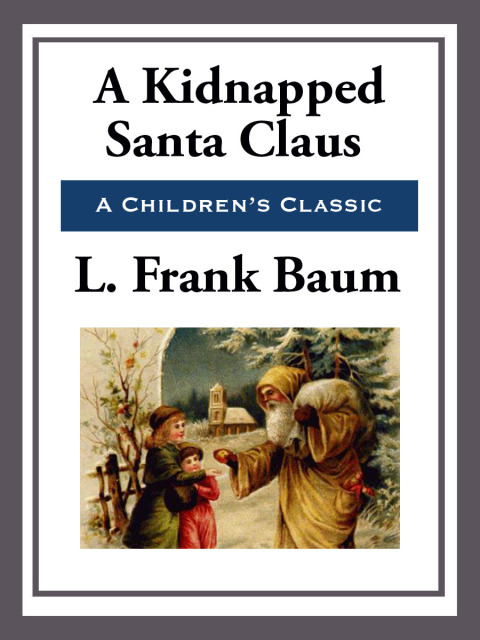 Cover image for book A Kidnapped Santa Claus