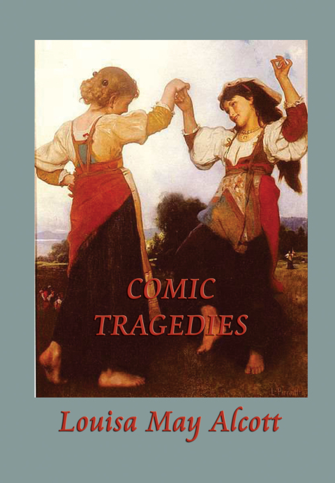 Cover image for book Comic Tragedies