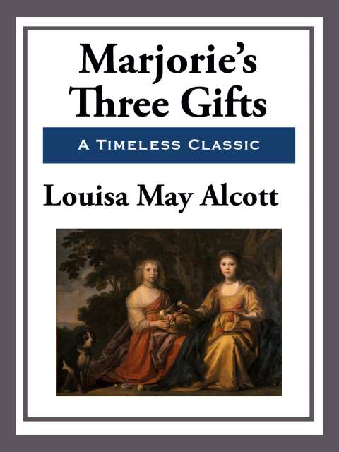Cover image for book Marjorie's Three Gifts