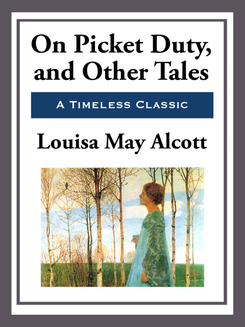Cover image for book On Picket Duty and Other Tales