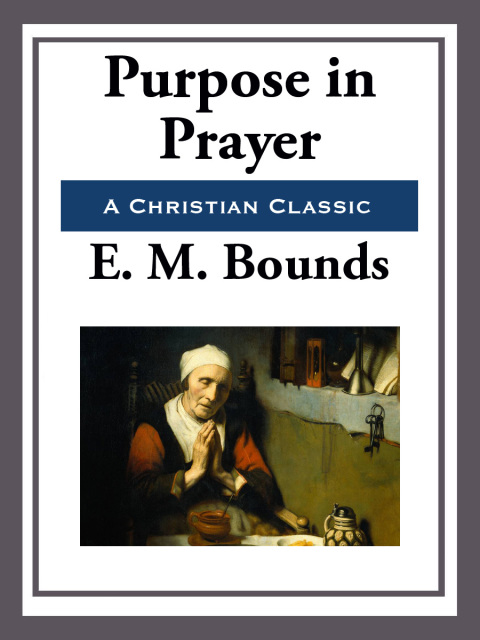 Cover image for book Purpose in Prayer