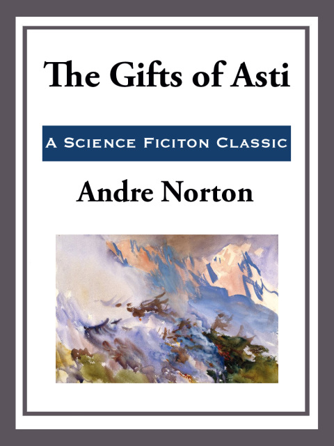 Cover image for book The Gifts of Asti