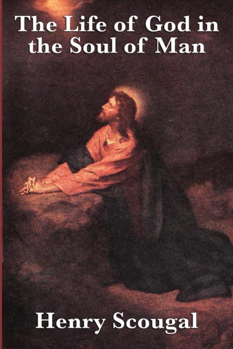 Cover image for book The Life of God in the Soul of Man