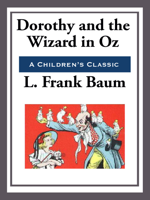 Cover image for book Dorothy and The Wizard in Oz