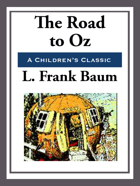Cover image for book The Road to Oz