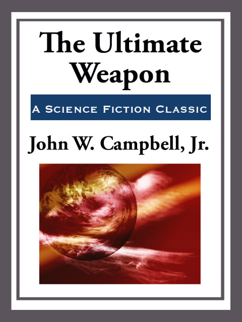 Cover image for book The Ultimate Weapon