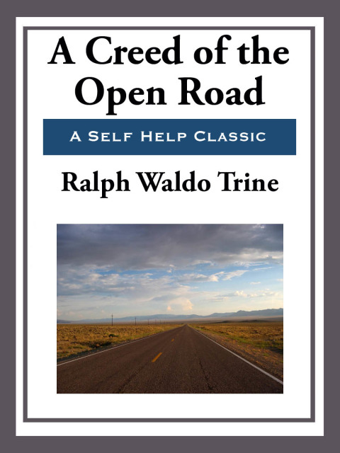 Cover image for book A Creed of the Open Road