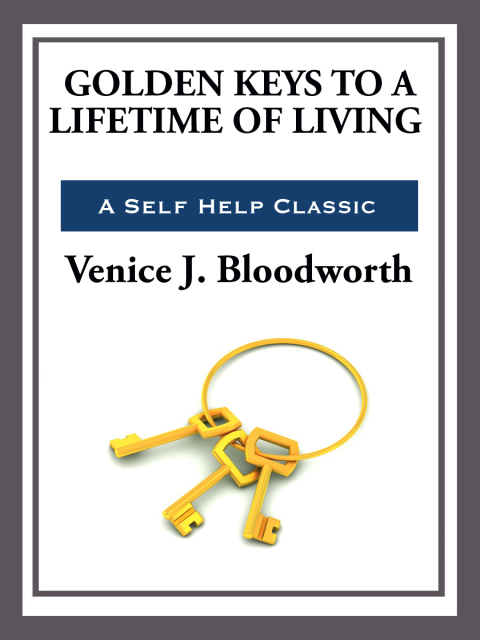 Cover image for book Golden Keys to a Lifetime of Living