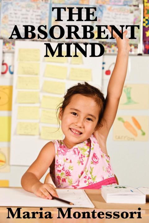Cover image for book The Absorbent Mind