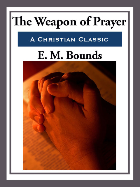 Cover image for book The Weapon of Prayer