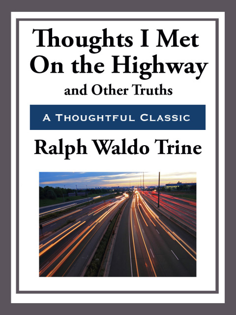 Cover image for book Thoughts I Met on the Highway and Other Truths