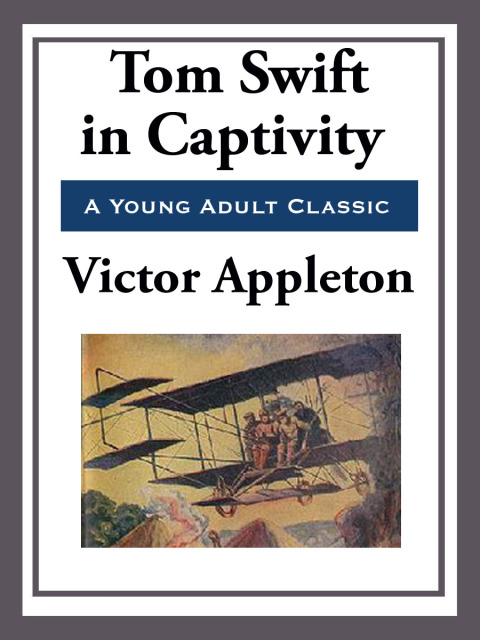 Cover image for book Tom Swift in Captivity