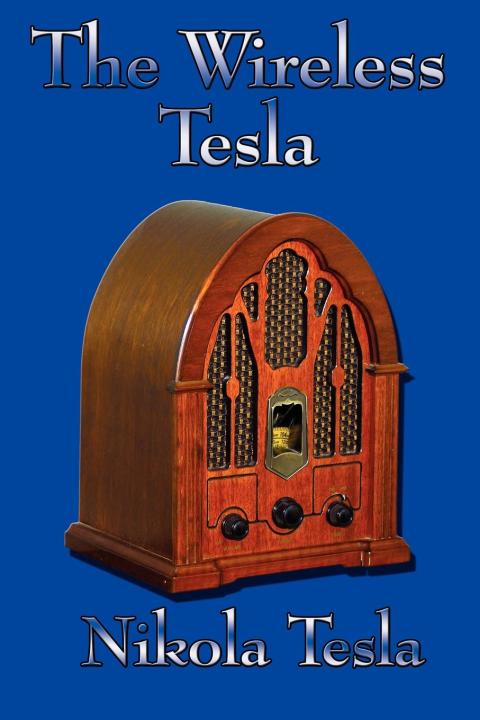 Cover image for book The Wireless Tesla