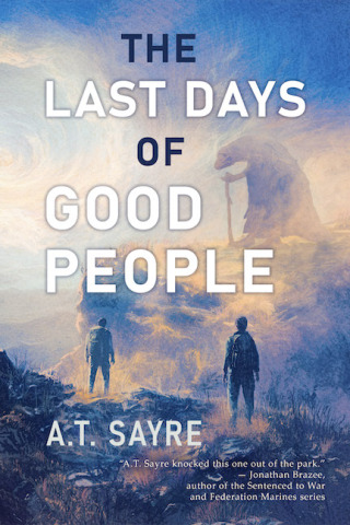 The Last Days of Good People