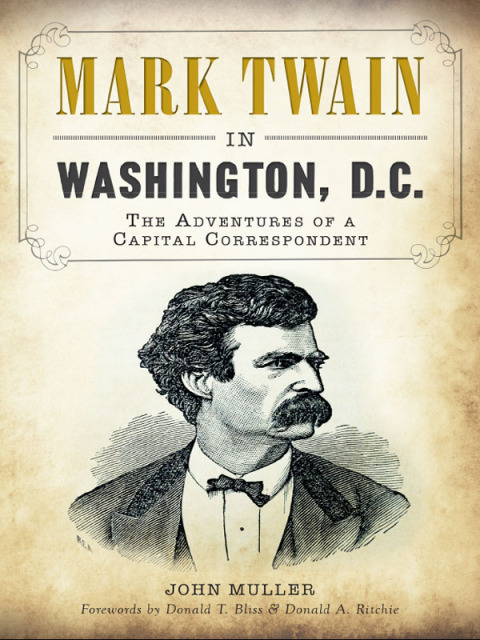 Cover image for book Mark Twain in Washington, D.C.