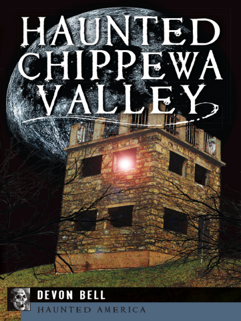 Cover image for book Haunted Chippewa Valley