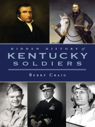 Hidden History of Kentucky Soldiers