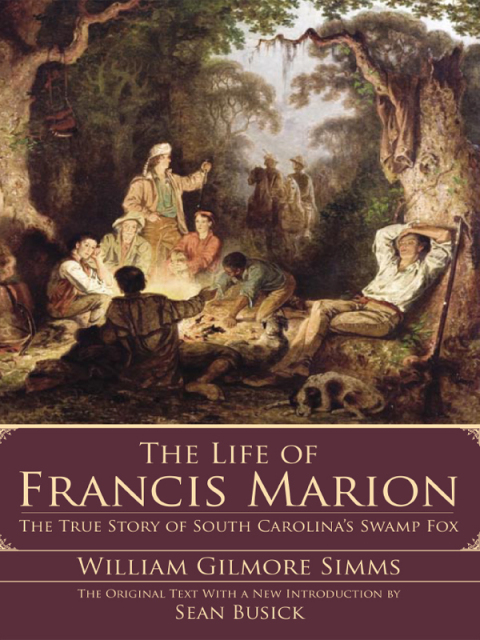 The Life of Francis Marion 