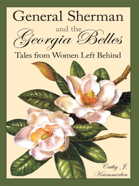 Cover image for book General Sherman and the Georgia Belles