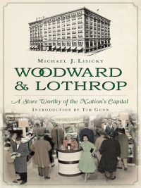 Cover image: Woodward & Lothrop 9781626190603
