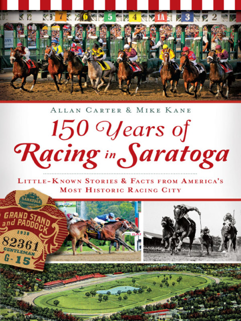 Cover image for book 150 Years of Racing in Saratoga