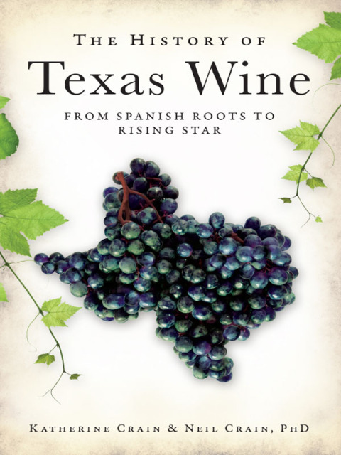 Cover image for book The History of Texas Wine
