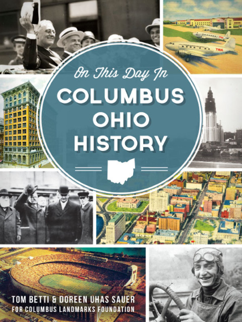 Cover image for book On This Day in Columbus Ohio History