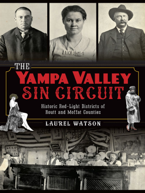 Cover image for book The Yampa Valley Sin Circuit